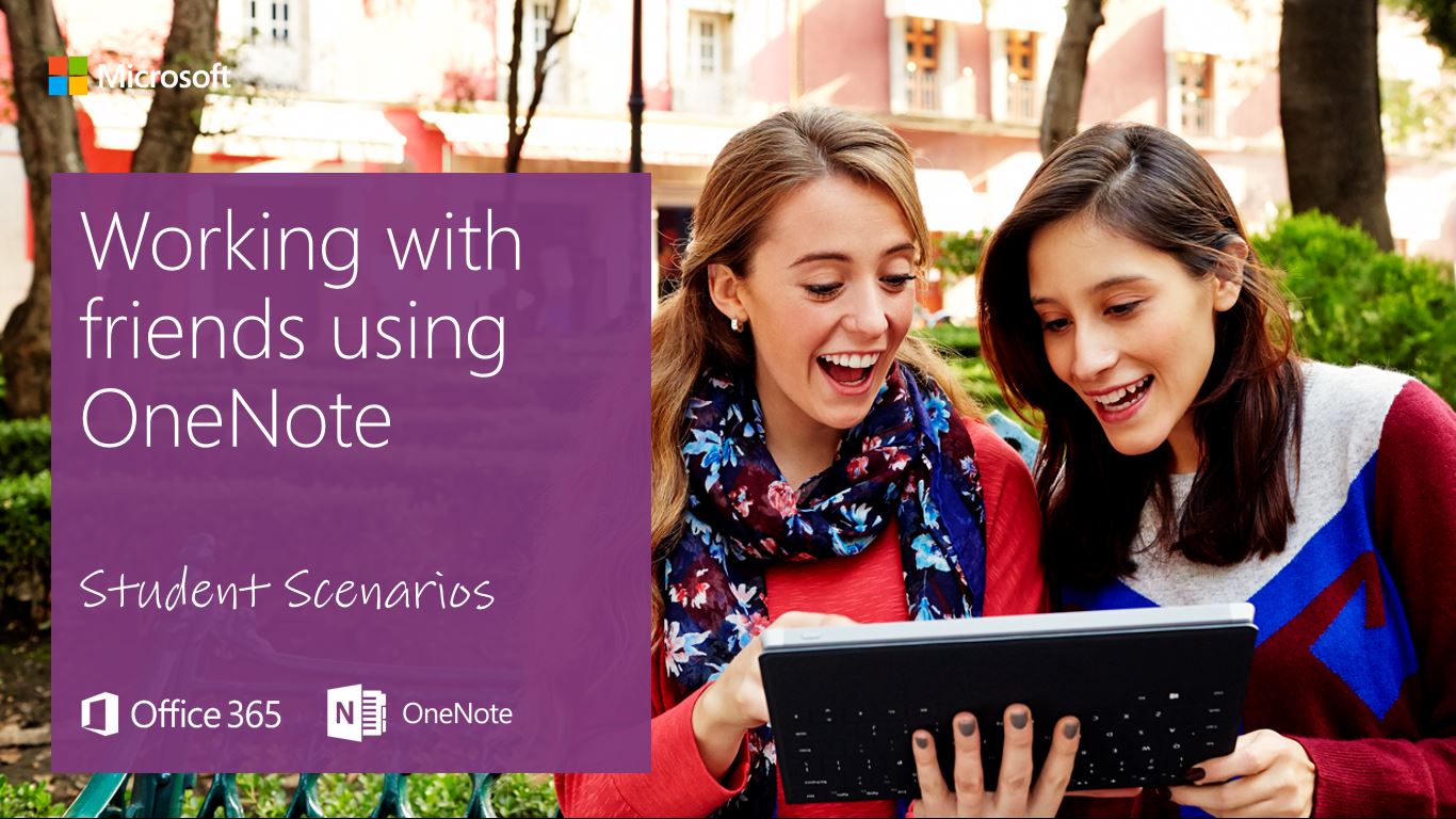 Student Basics - Working With Friends Using OneNote